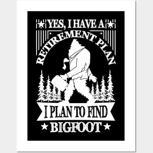 BIgfoot Sasquatch Retirement T-Shirt Posters and Art